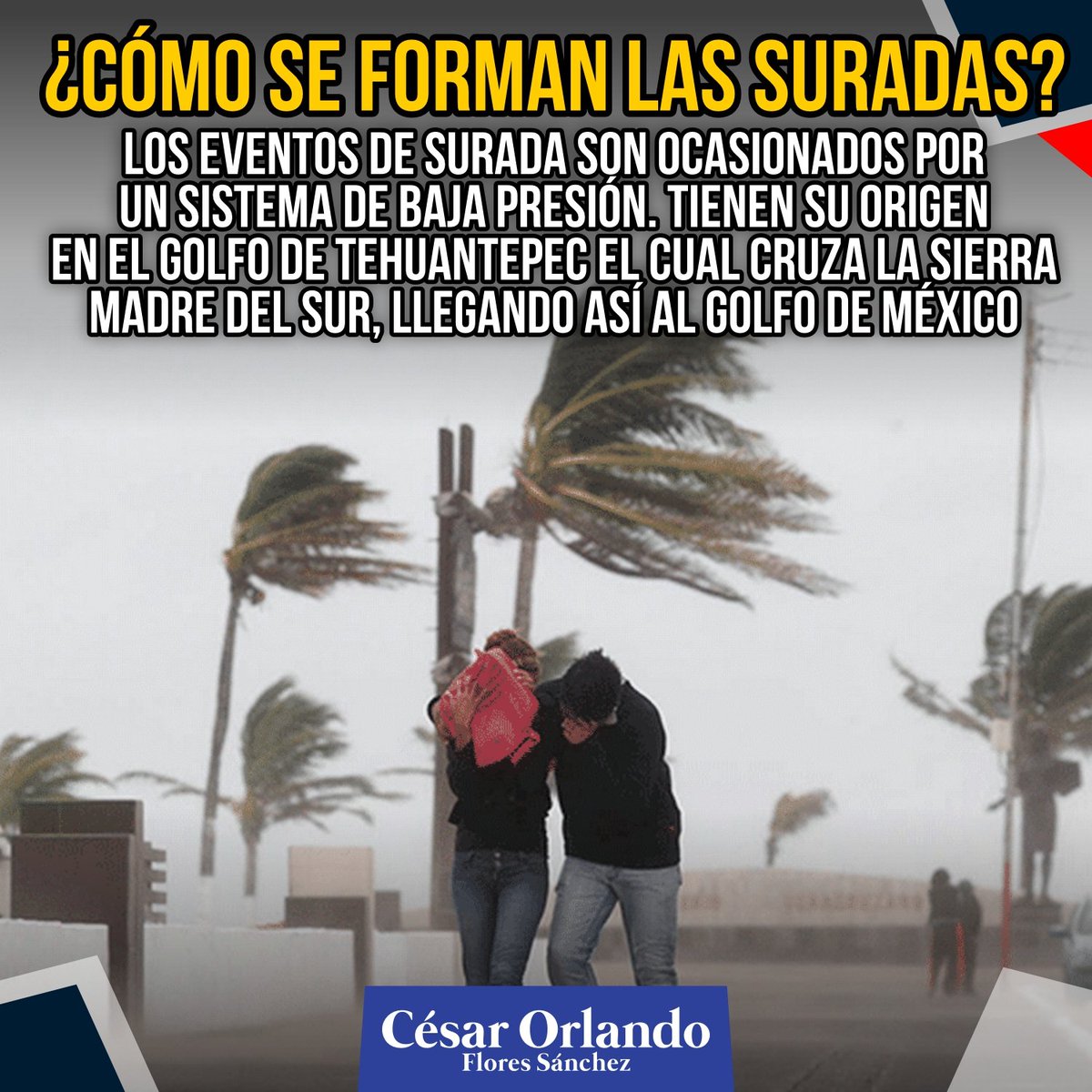 CorsarioGRD's tweet photo. ¿Ya conocías el origen de las #Suradas? Con mucho gusto lo comparto contigo.
#YoPrevengo #GRD #ProteccionCivil https://t.co/FmrnJ2JLSi