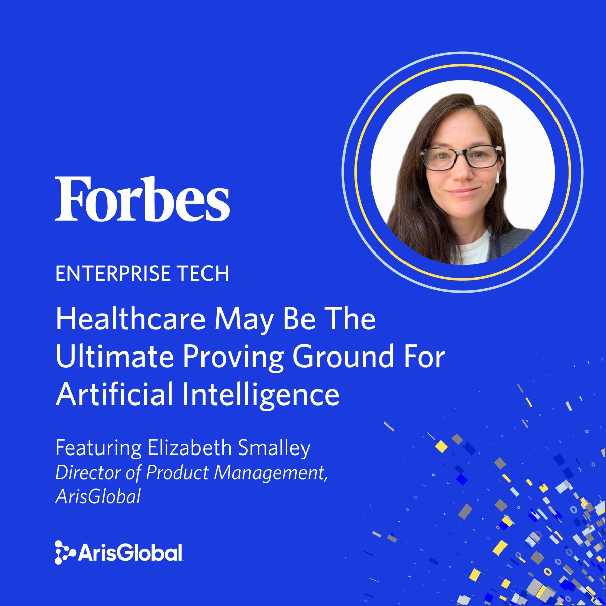 This week in Forbes, Elizabeth Smalley, Director, Product Management, Data &amp; Analytics shared her thoughts on how the #lifesciences and #pharmaceutical industry can be revolutionized through #AI. Click to read the full article: okt.to/sly7vY