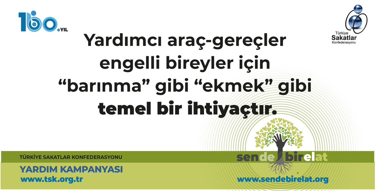 Yardımcı araç-gereçlerin engelli bireylerin temel bir ihtiyacı olduğunu biliyoruz.
Çalışmalarımızdan haberdar olmak ve kampanyamıza destek olmak için bizleri sosyal medya hesaplarımızdan ve sendebirelat.org adresinden takip edebilirsiniz.   
#sendebirelat
