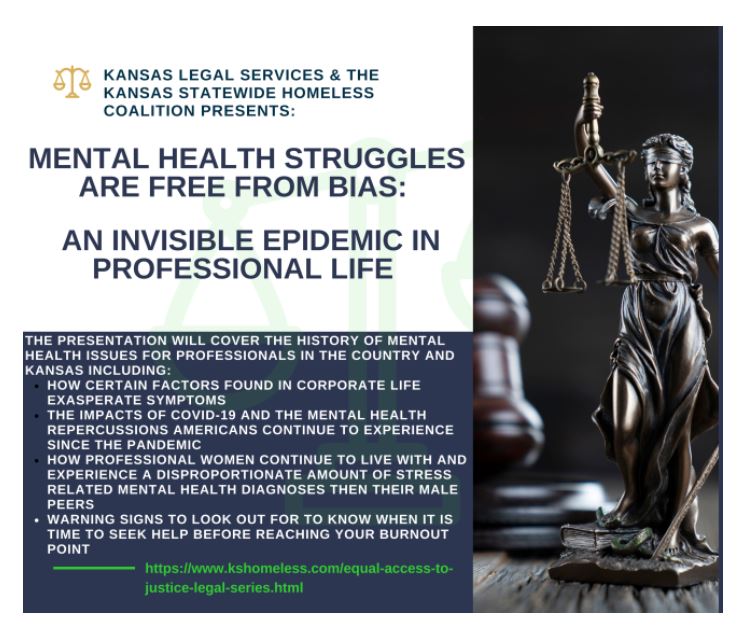 Kansas Legal Services Webinar Series March 8, 2023: Mental Health Struggles Are Free From Bias; an invisible epidemic in professional life. Register here:
kshomeless.zoom.us/webinar/regist…