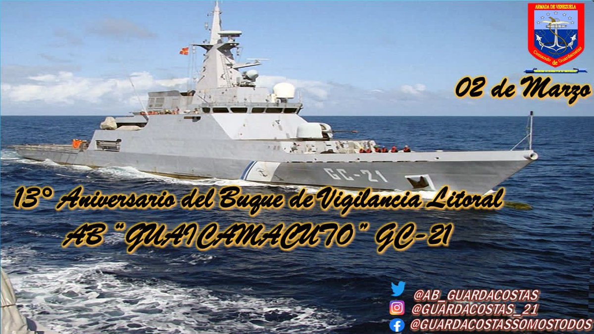 Desde el puente de mando, el <a href="/VA_AgueroJorge/">ALM Jorge Aguero Montes</a>, felicita efusivamente a los Hombres y Mujeres que integran la Tripulación del Buque <a href="/AB_GC_21/">GUAICAMACUTO GC-21</a> por arribar a su 13° Aniversario. Grandes combatientes que con un arduo compromiso, garantizan la seguridad de los Espacios Acuáticos. BZ!.