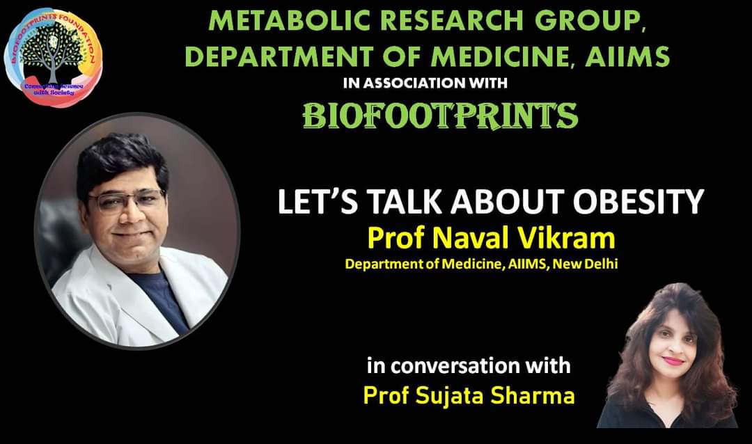 Coming Soon! 
Biofootprints presents:
Video Series for the World Obesity Day. 

#obesity #WorldObesityDay #medicine  #diet #stayfit #fitnessgoals #fitindia  #G20Summit  #science #worldobesity #letstalkaboutobesity