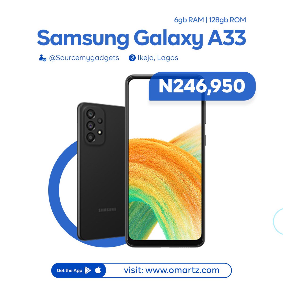 OmartzHQ's tweet photo. Deal of the day
Samsung Galaxy A33 6gb RAM 128gb ROM
#246,950
To purchase this and any other product
Click the link below 

https://t.co/N4W5qnou4y

#dealoftheday #sales #ecommercenigeria #salestoday #p2p #gadgetsandphones chrisland opay https://t.co/ulx3wPjR7S