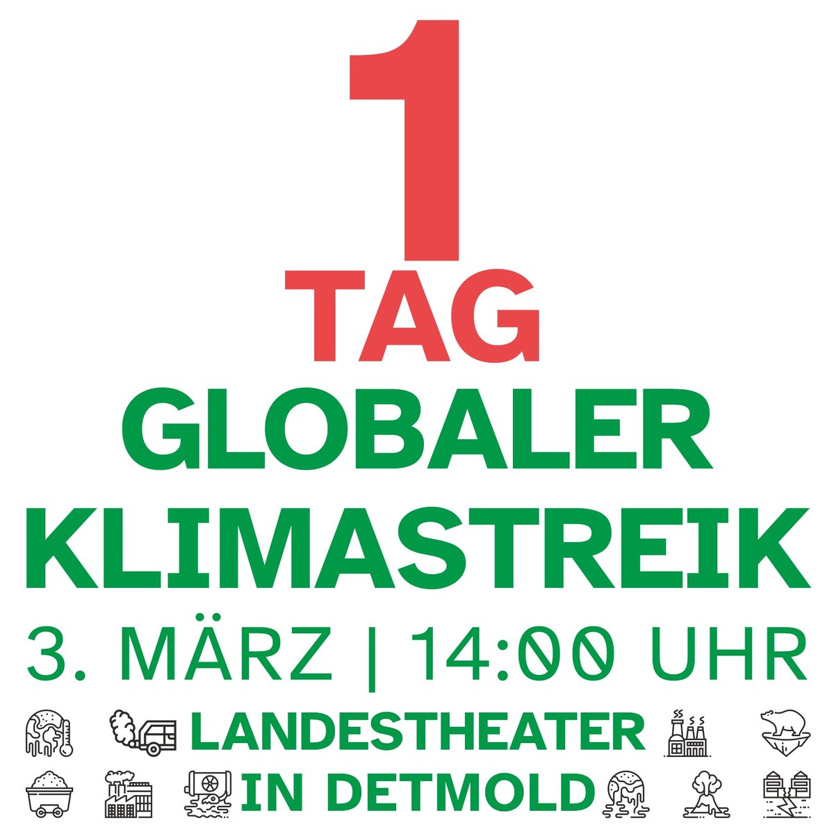 1 Tag noch ‼️
Am 3.3. ist es wieder so weit, ein weiterer Globaler Klimastreik in Detmold❗️

3. März 📅 | 14:00 Uhr 🕜 | Landestheather in Detmold 📍 | Globaler Klimastreik 💚 🌍 🌱

#FridaysForFuture #FFFDetmold