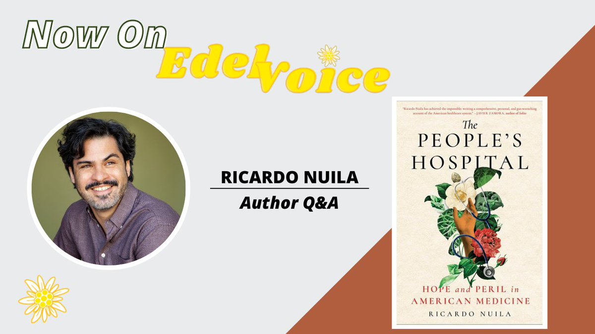 Dr. Ricardo Nuila’s nonfiction debut follows the lives of five uninsured Houstonians who seek care at Ben Taub, the county hospital where he has worked for over a decade. Read our interview with @riconuila on the EdelVoice Blog abovethetreeline.com/edelvoice-rica…