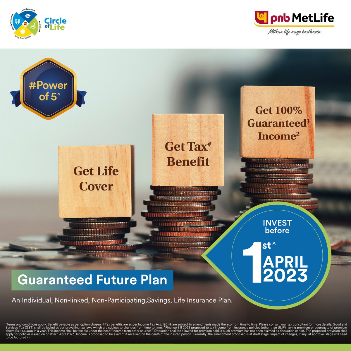 PNBMetlife1's tweet photo. With tax benefits, life cover, and a 100% guaranteed income, Guaranteed Future Plan offers complete security.
Invest before 1st April 2023 to enjoy the added benefit of the #PowerOf5.
To know more about PNB MetLife Guaranteed Future plan visit https://t.co/SqtCnLI1yJ https://t.co/FAcjgJr9e2