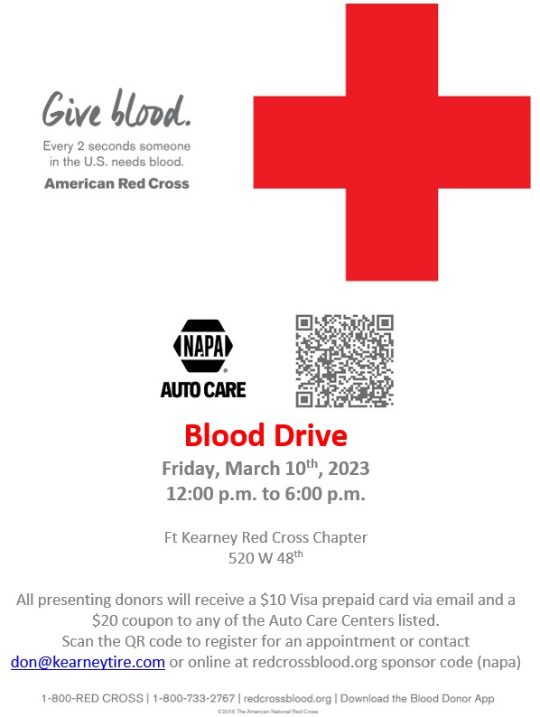 March 10, 2023, Napa Auto Care Centers of Central Nebraska are sponsoring a blood drive with the Red Cross!  Scan the QR code to schedule your appointment in Kearney, Grand Island or Hastings!  Your donation will help save lives!  Email or call for appointment also!  Thank you!