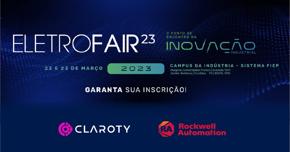 Claroty's tweet photo. 🇧🇷 Venha para o #Eletrofair2023 em #Curitba! Serão dois dias de conteúdos inovadores e encontros com especialistas da @Claroty e @ROKAutomation. Inscreva-se gratuitamente agora mesmo: https://t.co/btl47gYTzs https://t.co/3QG5obyQNG