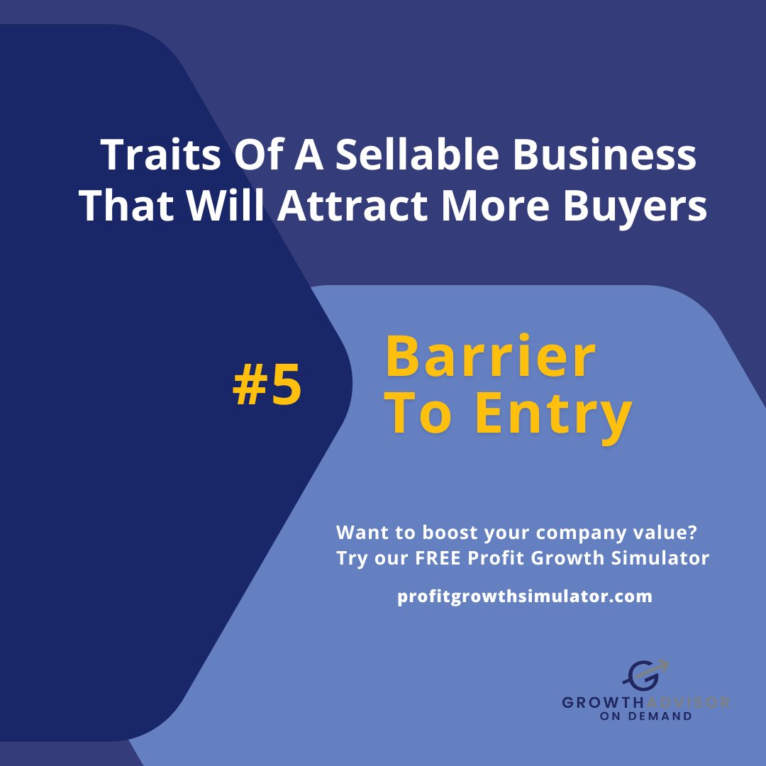 GrowthAdvisorOD's tweet image. Traits Of A Sellable Business That Will Attract More Buyers - #5 Barrier To Entry: 

When it comes to selling your business, buyers are interested in your earnings, not just your assets. 

&amp;gt; profitgrowthsimulator.com. 

#smallbusinesssale #businessgrowth #businessgrowth