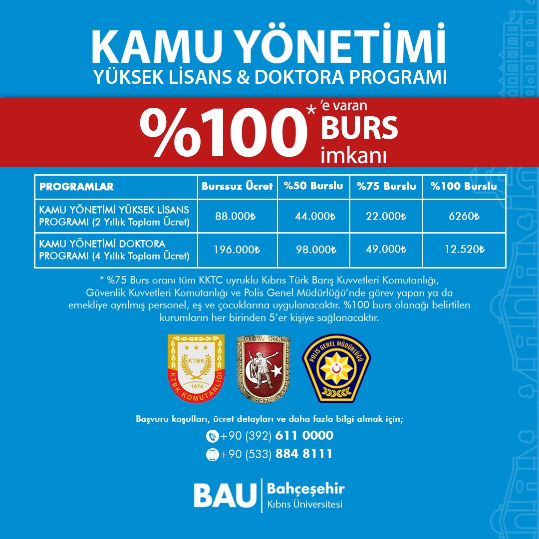 CyprusBau's tweet photo. 2022-2023 Bahar Dönemi Kamu Yönetimi Yüksek Lisans ve Doktora Programı başvuruları devam ediyor!

Başvuru koşulları , ücret detayları ve daha fazla bilgi almak için;
📩tanitim.ofisi@baucyprus.edu.tr
📱+90533 884 8111
📞+90392 611 0000

#bau #baucyprus #baufamily #welovebau https://t.co/bYFIRUdUCQ