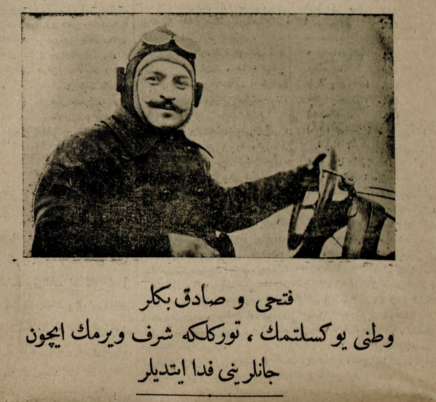 İlk Hava Şehitlerimizden Yüzbaşı Fethi Bey 
1 Mart 1914 Tasvir-i Efkar Gazetesi
