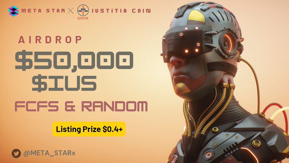 📣📣 Big & Massive #fcfs #Airdrop 🔥🔥 🥳🥳 BiG Prize Pool: $50,000 $IUS PRICE POOL 😍😍 To Win🏆 ✅ Follow @META_STARx & @IustitiaCoin ✅ Like & RT & Tag 3 friends ➡️ Finish Gleam: gleam.io/competitions/P… ⏰End 13th Mar #Airdrop #FCFS #Giveaway  #NFTGiveaway #Crypto #AI #IDO