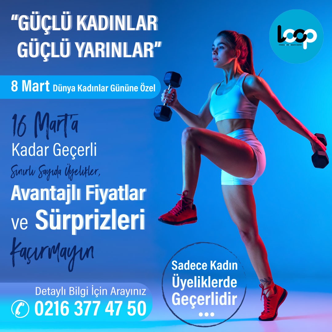 "Güçlü Kadınlar, Güçlü Yarınlar"

8 Mart Dünya Kadınlar Günü'ne özel; 16 Mart'a kadar geçerli sınırlı sayıdaki üyelikler, avantajlı fiyatlar ve sürprizleri kaçırmayın.

Detaylı bilgi için bize ulaşın.  
☎ 0 (216) 377 47 50
🌐 loopfitness.com.tr

#8Mart #DünyaKadınlarGünü
