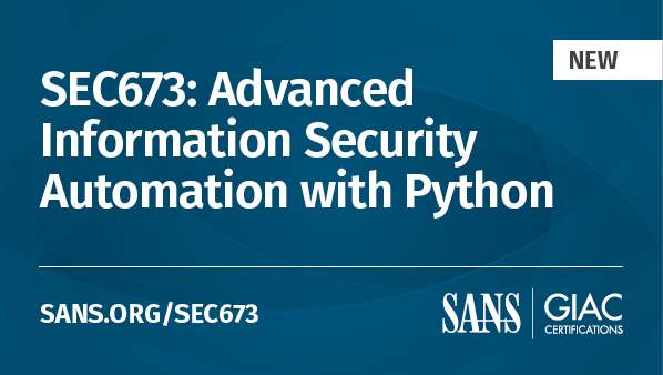 SANSInstitute's tweet photo. Level up your #Python skills with #SEC673 Advanced Information Security Automation with Python π by learning to organize & create large projects, logging, unit-tests, secure serialization, object-oriented coding multi-processing & much more.
Learn more: https://t.co/YXaeI75kVu https://t.co/j3eASxjwOU