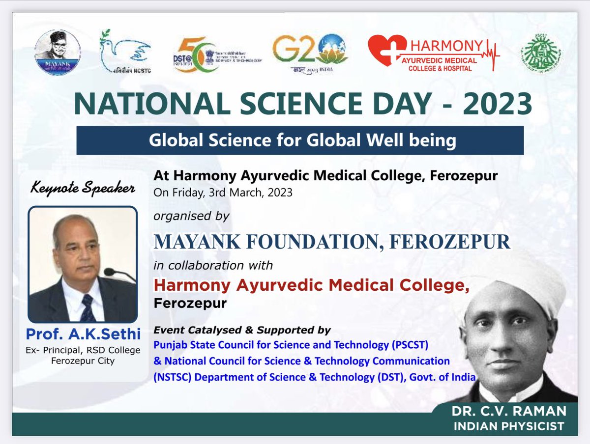 MayankFoundtion's tweet photo. Mayank Foundation will celebrate #NationalScienceDay2023 at Harmony Ayurvedic Medical College & Hospital, Ferozepur on Friday,3rd March with the Support of @PSCST_GoP Prof. A.K.Sethi (Ex-Principal, RSD College) #globalscienceforglobalwellbeing
#MayankFoundation https://t.co/r1oShhxgRj