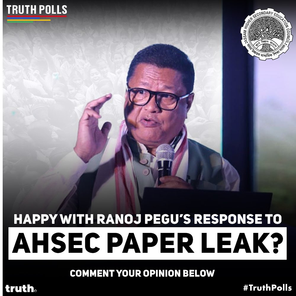 thetruthin's tweet photo. 👇🏼: Comment your opinions below.

What do you think was the reaction of Education Minister Ranoj Pegu - to the alleged AHSEC Chemistry Paper leak?

Despite alleged ‘evidence’ AHSEC denied claims of paper leak &amp; called it fake. https://t.co/trqXnlcUa7