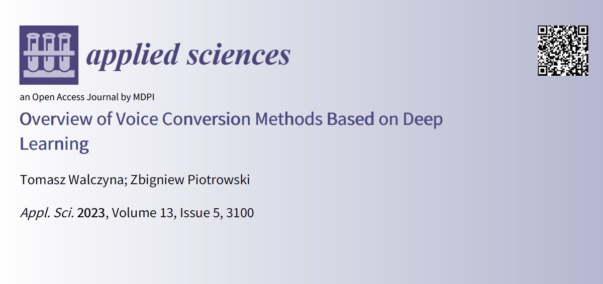 Applsci's tweet photo. 📢 Recent publication
"Discover the most recent #deeplearning-based #voiceconversion methods in a comprehensive article. Maintain speech content while changing the speaker's identity."
🔗 https://t.co/8VMP3YbS4P
👨🔬 by Mr. Tomasz Walczyna and Prof. Dr. Zbigniew Piotrowski https://t.co/EHT4hkCBxb