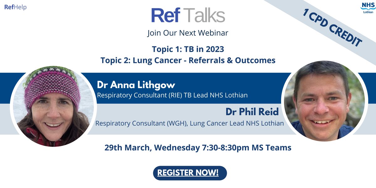 RefHelp_Lothian's tweet photo. Next #RefTalks on Respiratory topics presented by NHS Lothianβs Consultants β Dr Anna Lithgow & Dr Phil Reid. Join us to know all about TB in Scotland, Lung Cancer USOC referral triaging & much more! To register please visit: https://t.co/KhqF4FyOps https://t.co/Y1bOkbIuCZ