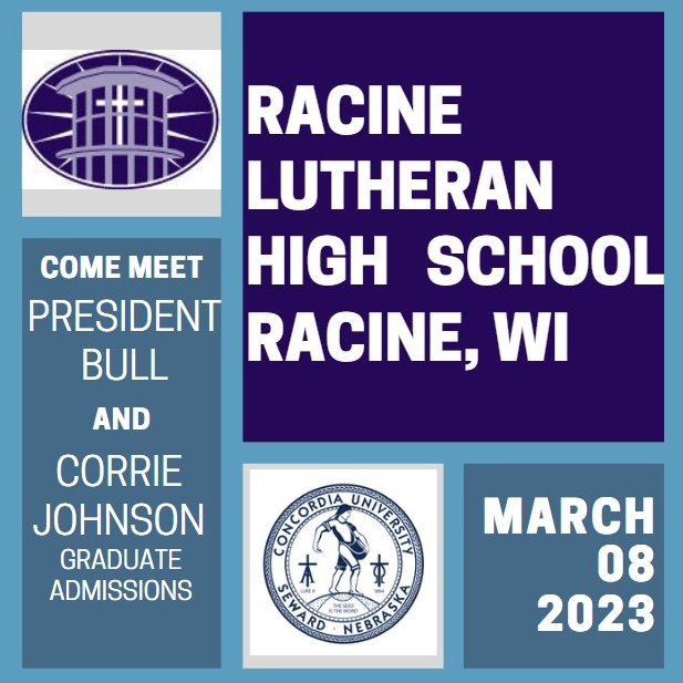 President Bull will be visiting Racine Lutheran High School in Racine, Wisconsin! If you or your kids are interested in Concordia, Nebraska, make sure to come and ask all your questions.