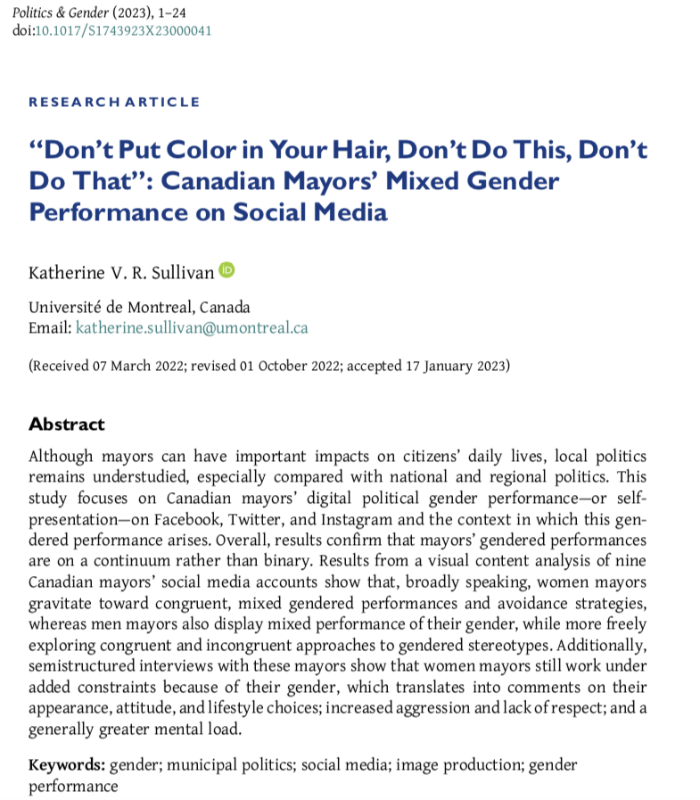 Delighted to share that my second thesis article was published in <a href="/PoliticsGenderJ/">Politics & Gender</a> today! I examined Canadian mayors' gender performance on Facebook, Twitter and Instagram. Overall, women mayors still work under added constraints &amp; a greater mental load. 

cambridge.org/core/journals/…