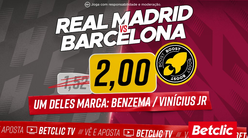 BetclicPortugal's tweet photo. 🚀 Aqui está a #BoostBetclic para o "El Clásico"! Benzema e Vini Jr molham a sopa esta noite? https://t.co/UfrimeBcFg