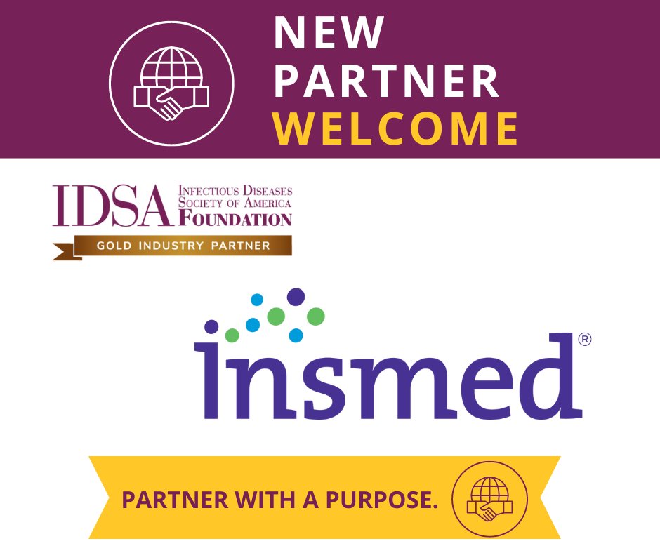 IDSAFoundation's tweet image. The IDSA Foundation is excited to welcome a new Gold Level Industry Partner, @Insmed. 

#WeAreID #PartnerWithAPurpose #insmed