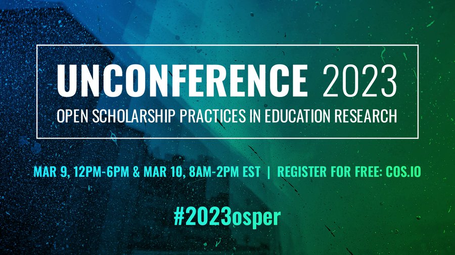 📣 Plan to attend theUnconference on #OpenScholarship Practices in #EducationResearch!

Connect w/ education researchers & take a deep dive into open scholarship practices. Register now for free, as tickets are going fast. bit.ly/3OS2SgC #2023osper #openscience