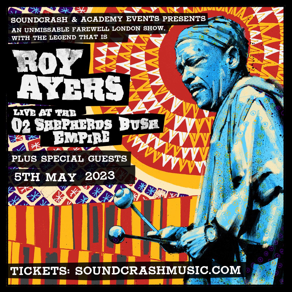 Jazz-Soul legend, band leader and vibraphonist Roy Ayres joins us at O2 Shepherds Bush Empire for his farewell tour on Friday 5th May. This is not one to be missed... 🤩

Presale tickets available via -bit.ly/royayersfarewell

Tickets on sale Friday 3rd March at 9am! 🎟️