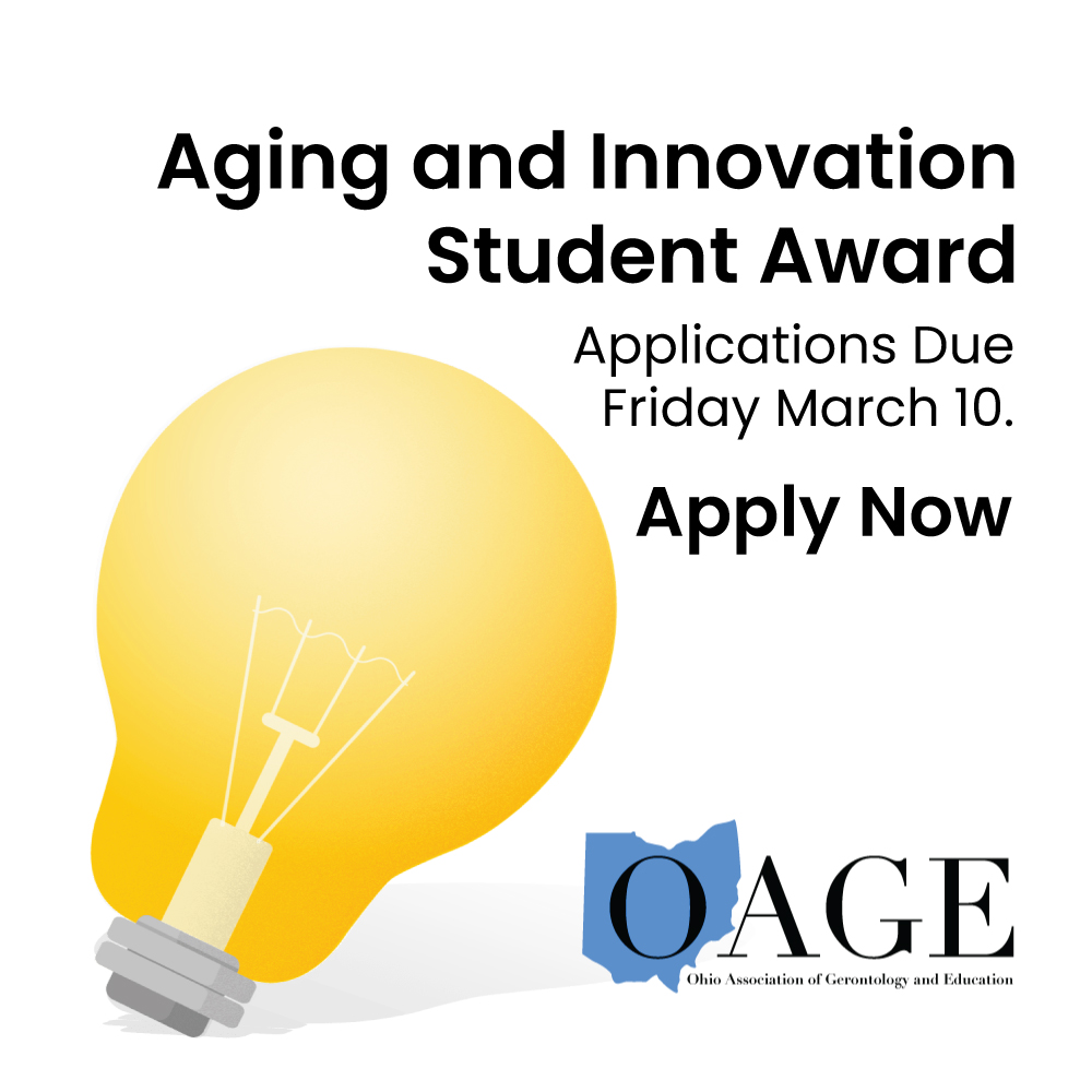Applications for the OAGE Aging and Innovation Award are due Friday, March 10. The awardee receives a certificate and a cash award, and will be recognized at the annual conference.

See oage.org to apply. Education and Events &gt; Awards &gt; Students.

#gerontology