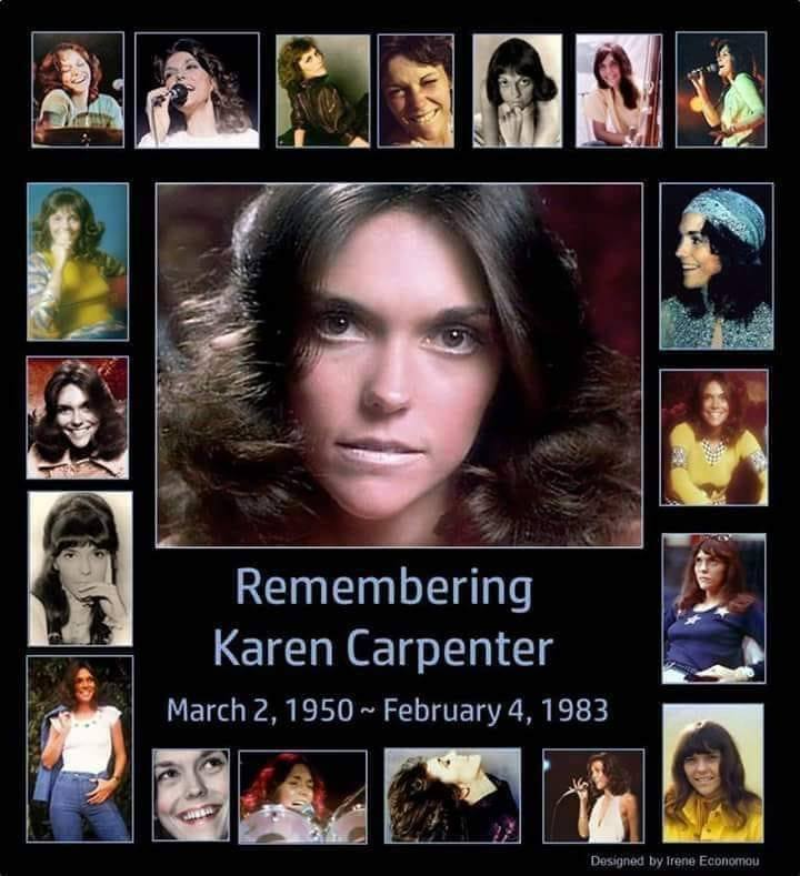 Today we remember Karen Carpenter.
Happy Birthday in Heaven Karen ! R.I.P.
(Born on March 02, 1950) 