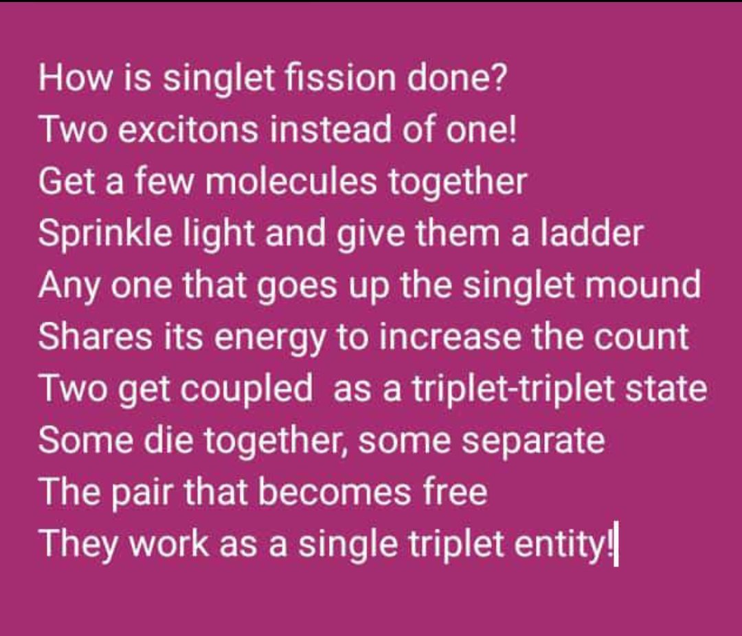 Jyotishman Dasgupta (@jd1278) on Twitter photo My summary poem on singlet Fission for my TIFR colloquium that I gave yesterday <a href="/TIFRScience/">Tata Institute of Fundamental Research</a> #sciencecomm 😍 tell me if you like it! My summary poem on singlet Fission for my TIFR colloquium that I gave yesterday <a href="/TIFRScience/">Tata Institute of Fundamental Research</a> #sciencecomm 😍 tell me if you like it!