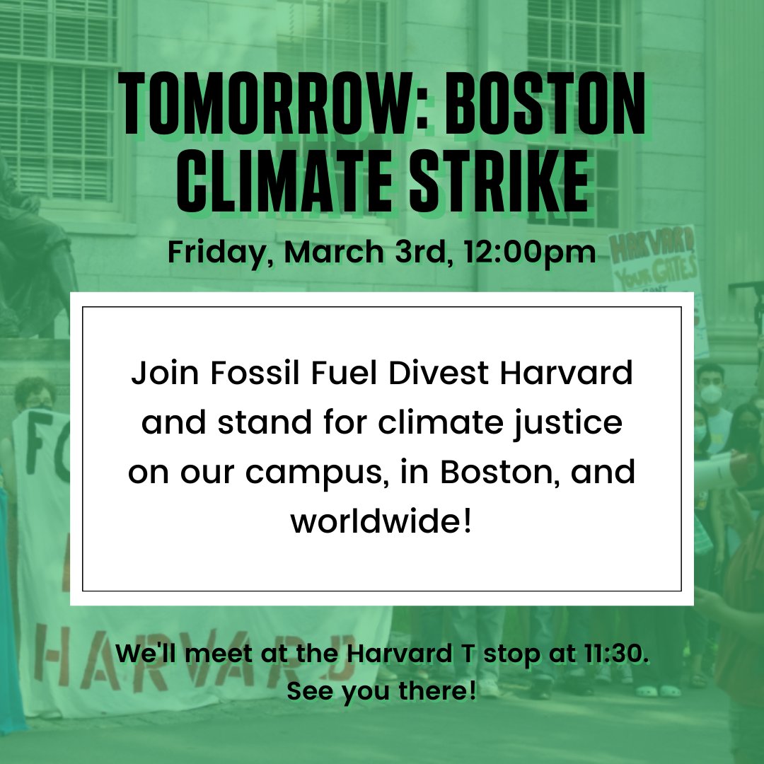 SunriseHarvard's tweet photo. Join FFDH at the @Fridays4future Boston Climate Strike with @its_huej, @Tufts4Climate, and more tomorrow! https://t.co/QxoofUciWE