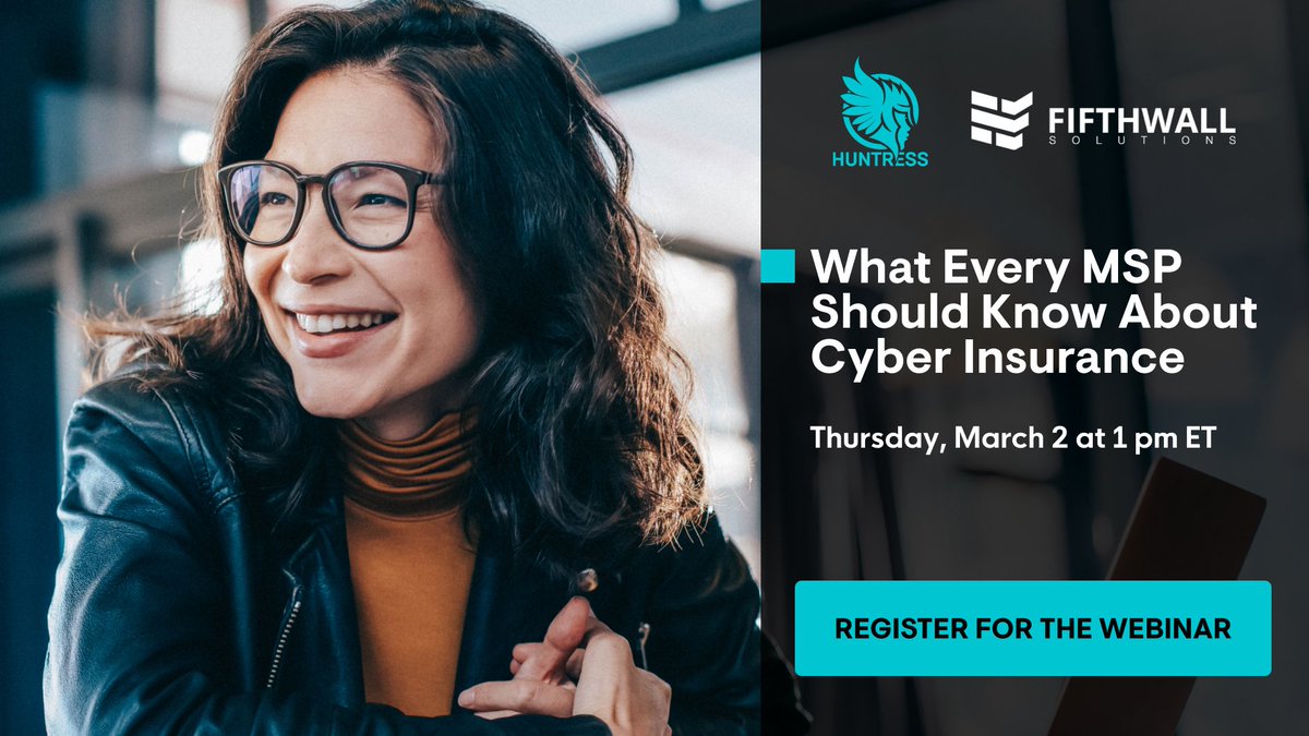 HuntressLabs's tweet image. Happening TODAY! Join us and @wes_spencer from @FifthWall_Cyber as we explore #cybersecurityinsurance—and how to guide your clients toward a solution that works for them. hubs.ly/Q01CrB380