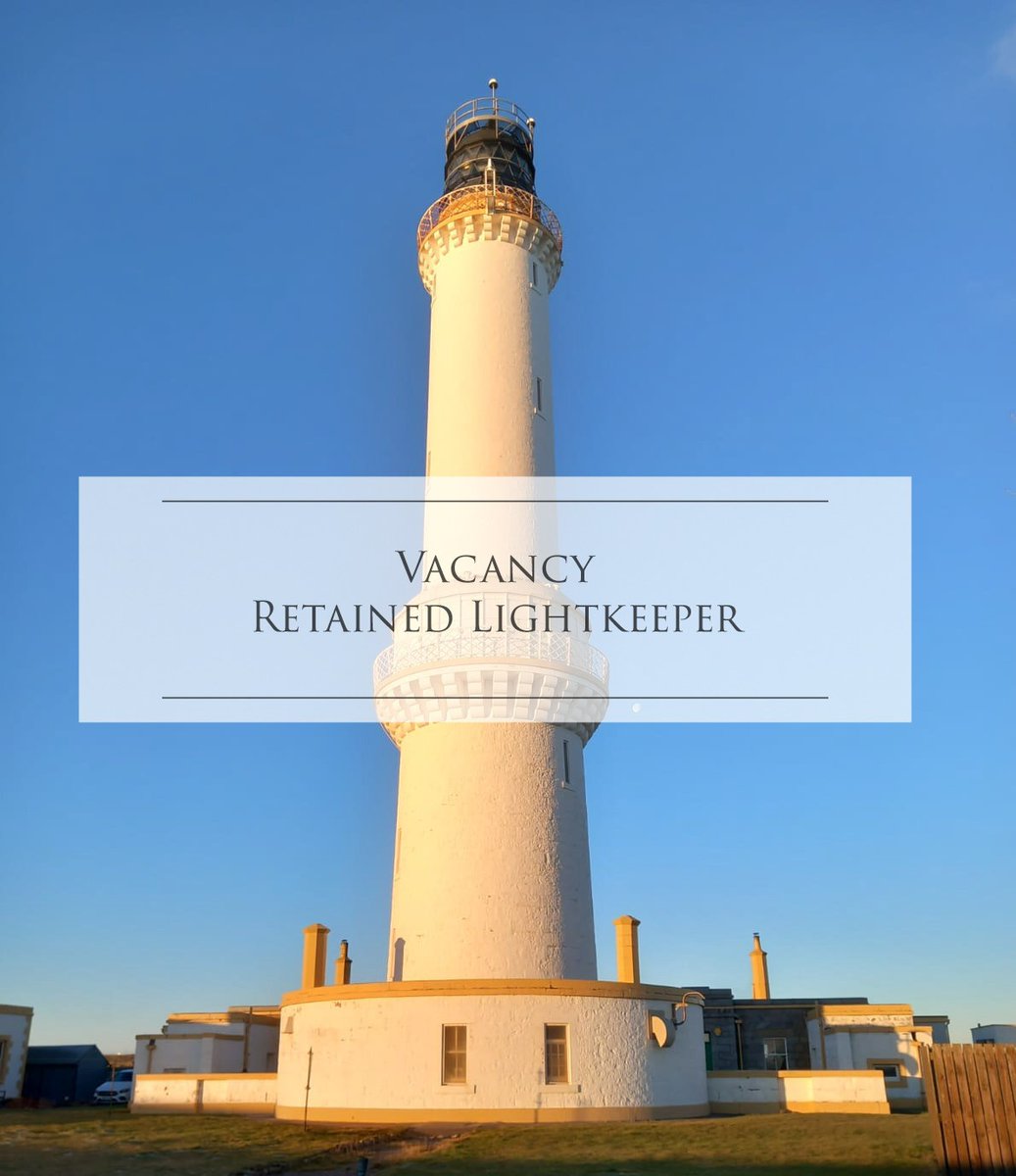 Due to retirement (our last RLK was in the job for 40 years!) we’re recruiting for a P/T Retained Lightkeeper to maintain Kinnaird Head, Buchan Ness & Girdle Ness Lighthouses.  Apply by 15 March bit.ly/3ZwkFxJ

#vacancy #LighthouseKeeper #aberdeenshirejobs #lighthouses