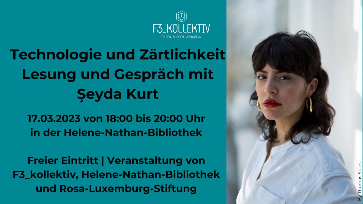 F3_kollektiv (@f3kollektiv) on Twitter photo Verabredet euch mit Lieblings-Menschen für den 17. März in der Helene-Nathan-Bibliothek in #Neukölln:
@kurtsarbeit liest aus "Radikale Zärtlichkeit" und wir sprechen mit ihr über Technologie und Zärtlichkeit!
Alle Infos: f3kollektiv.net/termine/lesung…
<a href="/rosaluxstiftung/">🔴 Rosa-Luxemburg-Stiftung</a> @BerlinNkl Verabredet euch mit Lieblings-Menschen für den 17. März in der Helene-Nathan-Bibliothek in #Neukölln:
@kurtsarbeit liest aus "Radikale Zärtlichkeit" und wir sprechen mit ihr über Technologie und Zärtlichkeit!
Alle Infos: f3kollektiv.net/termine/lesung…
<a href="/rosaluxstiftung/">🔴 Rosa-Luxemburg-Stiftung</a> @BerlinNkl