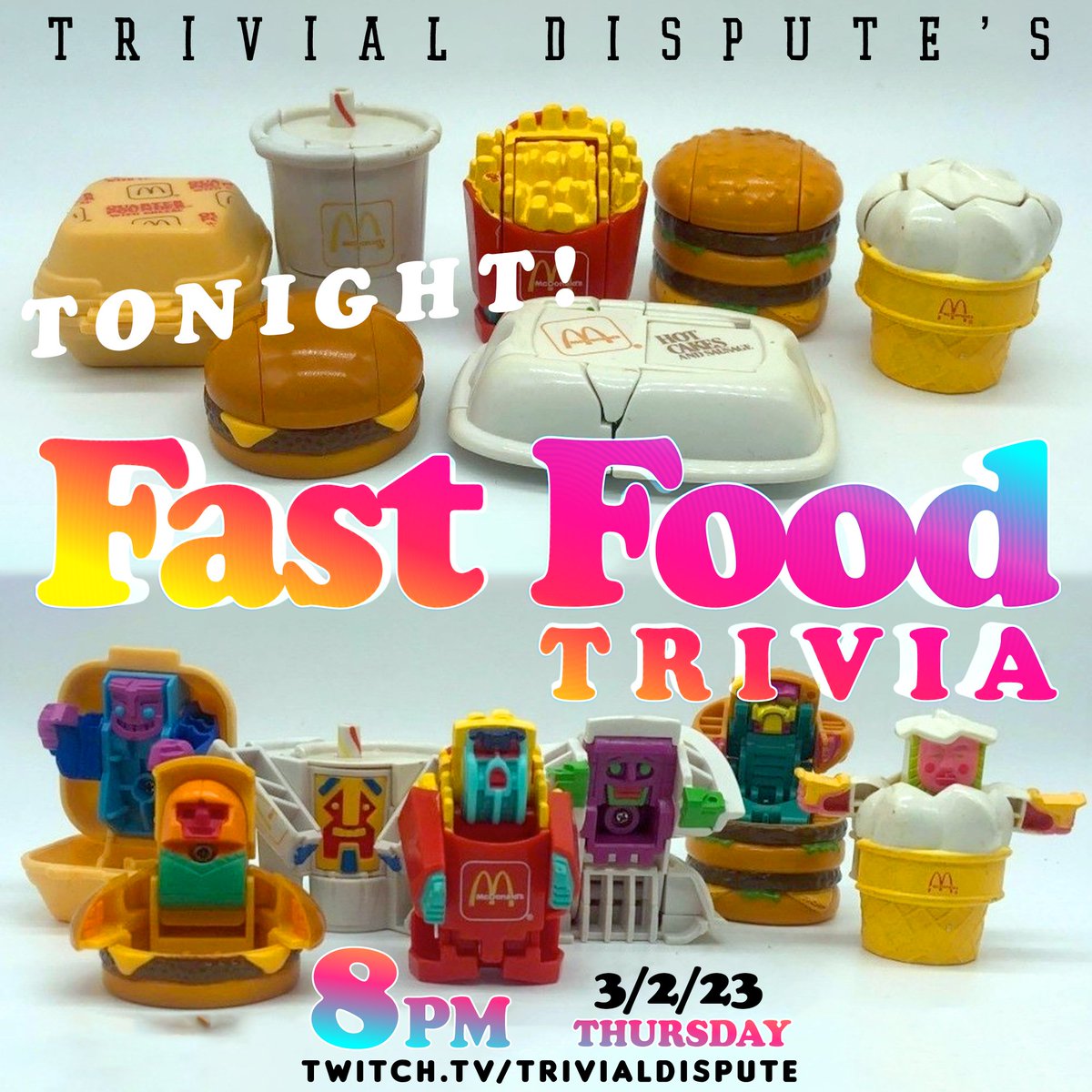 TONIGHT!
Watch us transform live from a Trivia show to a Taco Bell mukbang!
Hit the drive through before tonight's all #FastFoodTrivia!
Tonight at 8pm!
Free to play!
twitch.tv/trivialdispute

Tell your Friends!
Tell your Enemies!
Tell your Family!
Tell the Doughboys!