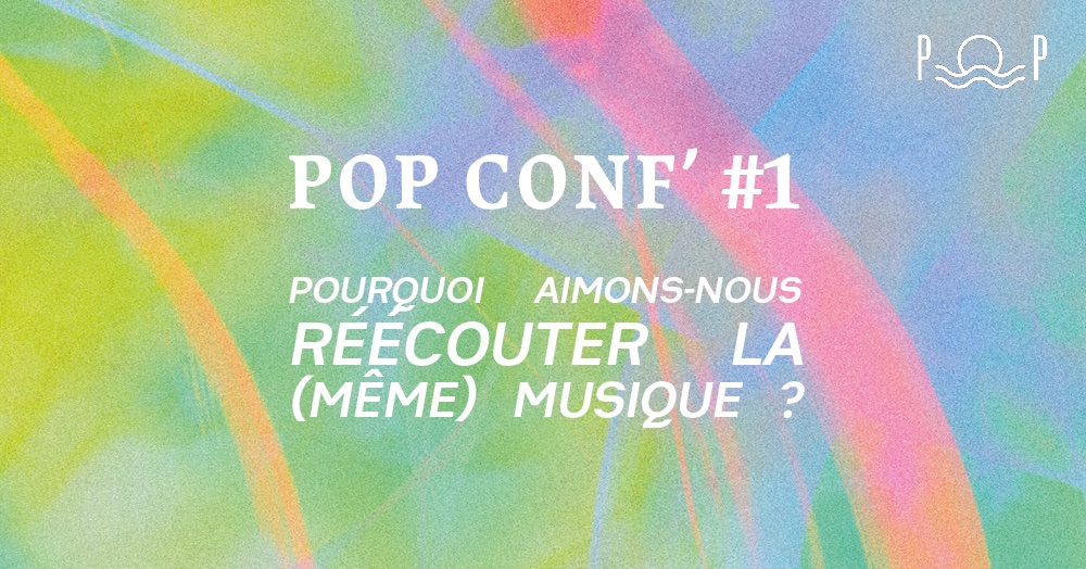 Les Pop Conf' ouvrent l'édition du printemps avec une nouvelle question que l'on se pose parfois lorsqu'on écoute en boucle nos morceaux favoris : Pourquoi aimons-nous réécouter la (même) musique ?  🎶

👉 Pop Conf #1, avec Halory Goerger et Quentin Gailhac, lundi 6 mars à 19h30