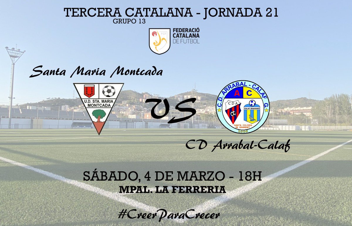 🔴😄 ¡¡𝗔 𝗽𝗼𝗿 𝗹𝗮 𝘁𝗲𝗿𝗰𝗲𝗿𝗮 𝗰𝗼𝗻𝘀𝗲𝗰𝘂𝘁𝗶𝘃𝗮!!

🔜 Este sábado el Primer Equipo (#3cat13) visitará al <a href="/StaMariaMiR/">Santa Maria Montcada</a> con el objetivo de continuar haciendo pasos hacia el objetivo… 💪🏻

👏🏻 ¡𝗩𝗔𝗠𝗢𝗦, 𝗔𝗥𝗥𝗔𝗕𝗔𝗟! 💥

#CreerParaCrecer #ArrabalCalaf