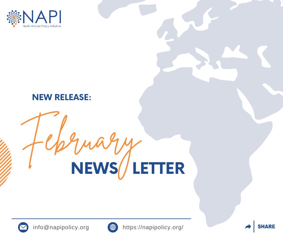📢 Did you miss our February Newsletters? 
We are eager to release our newly-created monthly newsletters on NAPI's selection of updates on civil society in North Africa, our latest events, upcoming opportunities, and ways to engage with us.✨ 
👉 …hafricanpolicyinitiative.substack.com/p/north-africa…