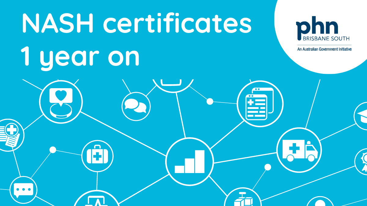 This time last year, in a tight timeframe of only 10 weeks, we pulled off a fantastic result with 97% of NASH certificates renewed by the deadline! The Australian Digital Health Agency recognised our efforts as being the third highest result of all PHNs nationally.