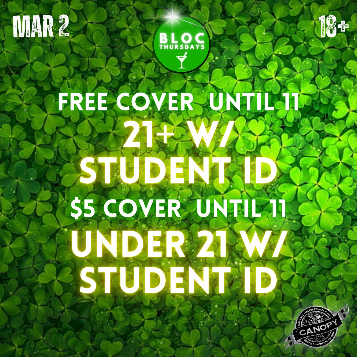 Canopy_Club's tweet image. ☘️ 𝗕𝗟𝗢𝗖 is back for an Unofficial Edition. Wear green if you're feeling lucky. The tradition continues tonight at #CanopyClub. Free and discounted cover until 11pm. 18+ 

➡ canopyclub.com/bloc-thursdays/