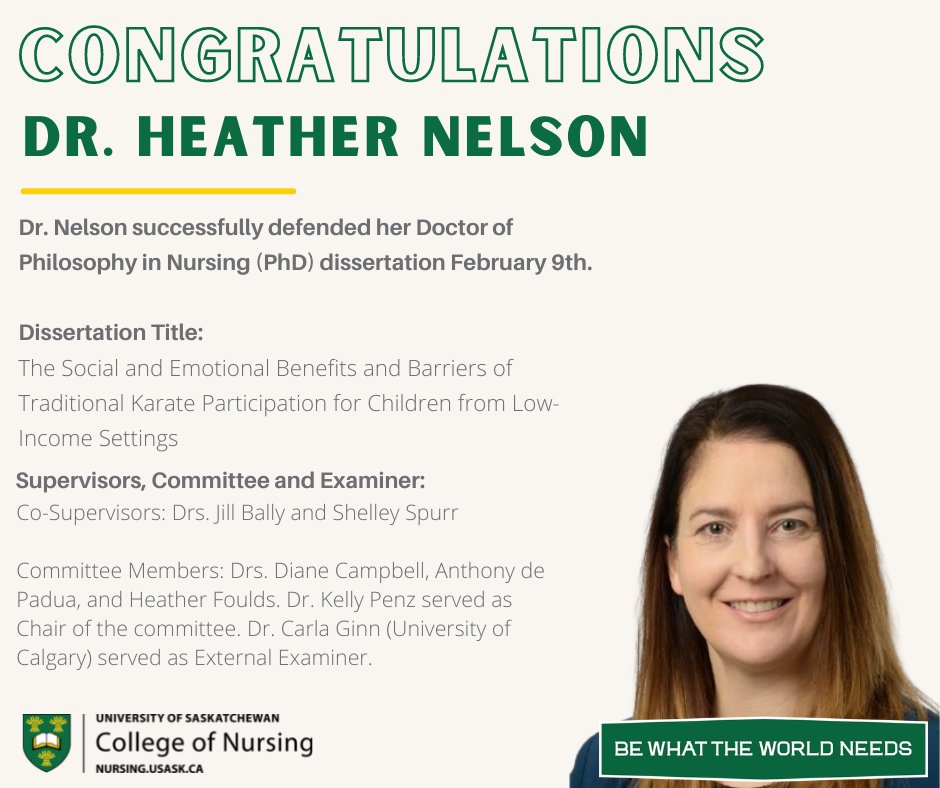 uSaskNursing's tweet image. Congratulations Dr. Nelson (PhD) 👏! #Nursing #GradStudies #BeWhatTheWorldNeeds #WeAnswerTheCall #PhD #Karate #LowIncome #NursingResearch