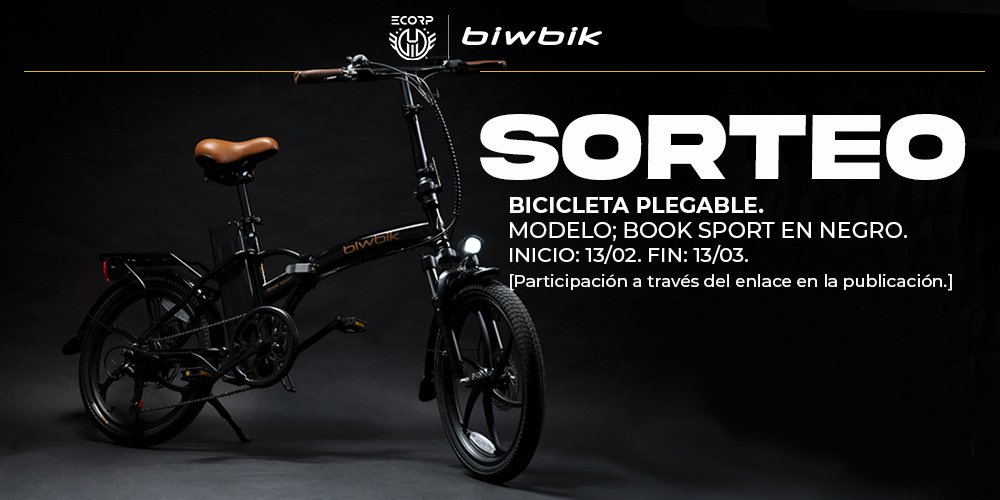 ECORP_ES's tweet image. Recordad que podéis participar en este increíble SORTEO que tenemos junto a #BiwBik, una bici eléctrica modelo BiwBik BOOK SPORT BLACK 🚲, puede ser tuya!

🔸Seguir @ECORP_ES 
🔁Dar RT
ℹ️ Todas las acciones se tendrán en cuenta como tickets de participación.