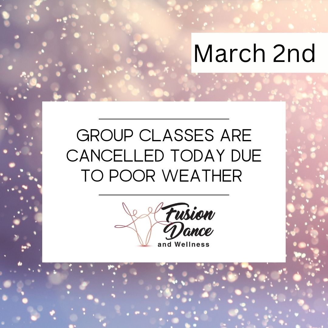 Fusion2Dance's tweet photo. Due to the anticipated winter storm this afternoon and into the evening (March 2nd), all group classes, including the practice party, will be cancelled today.  Privates will run at your discretion. Stay safe!

#winterstormwatch #fusiondancewellness https://t.co/rdt2jmAKKw