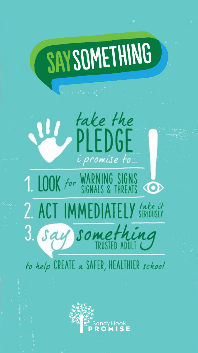 Say Something. Take the Pledge. #SaySomething #SAVEPromiseClub #KnowtheSigns