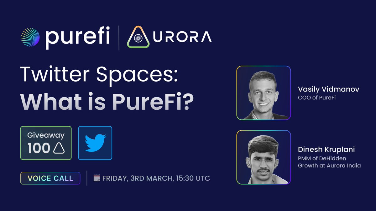 💬 AMA with @Aurora_India01

Don't miss tomorrow's AMA with PureFi COO Vasily Vidmanov on Aurora India's Twitter Spaces about what PureFi is all about!

🗓️ March 3, 2023
⏰ 15:30 UTC/GMT
🏆 100 $AURORA Pool

📍 x.com/i/spaces/1DXxy…

Don't forget to share your questions ⤵️