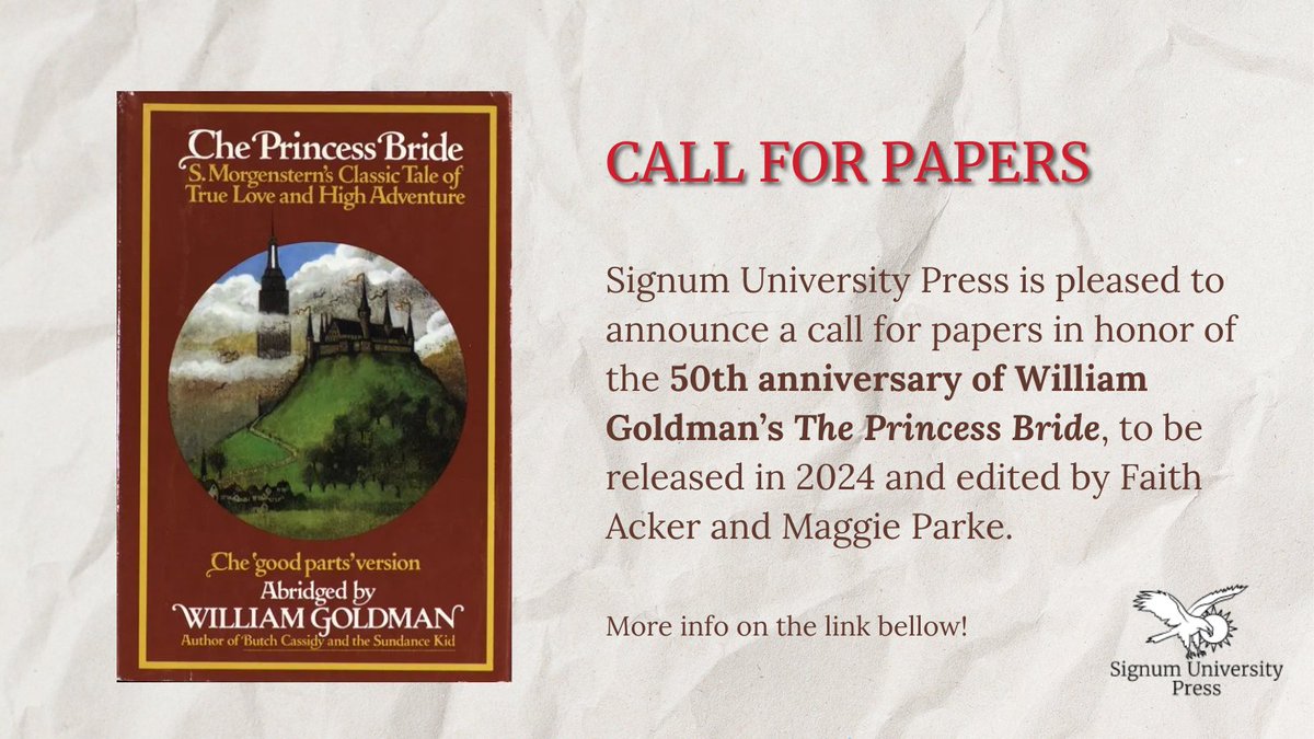 The Princess Bride is one of the core films of my generation, and Golding's novel has been out for 50 years this year--yet it is the subject of almost no scholarly work. @MaggieParke,@SignumUPress, & I hope to change this! (1/2)