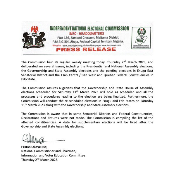 inecnigeria's tweet photo. PRESS RELEASE
Enugu East Senatorial District, Esan East/West and Igueben Federal Constituencies’ Elections to Hold on 11th March 2023. https://t.co/fo298GzLqL