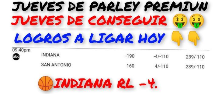 PabloJota27's tweet photo. ((( #REGALONBA🏀 ))) INDIANA Va Hasta Los Dientes Con Sus Titulares Mientras SAN ANTONIO Lleva Bajas De Peso Y El RL -4 No Se Debe Ni Sufrir Ni Despeinarse, Únete A La #PROMOCIONVIP Dónde Pagas 1 Semana Y Juegas Hasta El Domingo 19, Son 18 Días De Información A1 👉📱+584149690049 https://t.co/X6lQAeeCNz