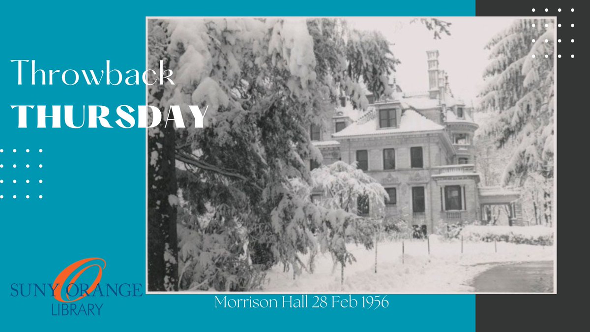 SUNY_OrangeLIB's tweet photo. Throwback Thursday! Check out this image from 1956 snow storm Morrison Hall ❄️New York Heritage Digital Collections #SOLibraries https://t.co/qw7Y58UvKY